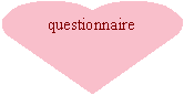 C�ur: questionnaire