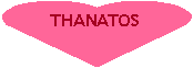 C�ur: THANATOS